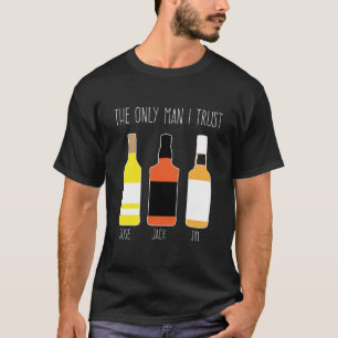 Den enda manen som jag litar på t shirt