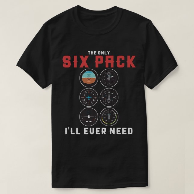 Den enda sex-pack jag någonsin behöver är T-shirt  (Design framsida)