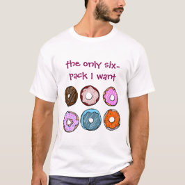 Den enda sex packen önskar jag munkskjortan t shirt