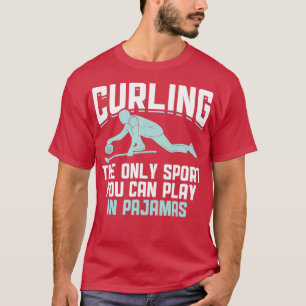 Den enda sport man kan spela i Pajamas 7 T Shirt