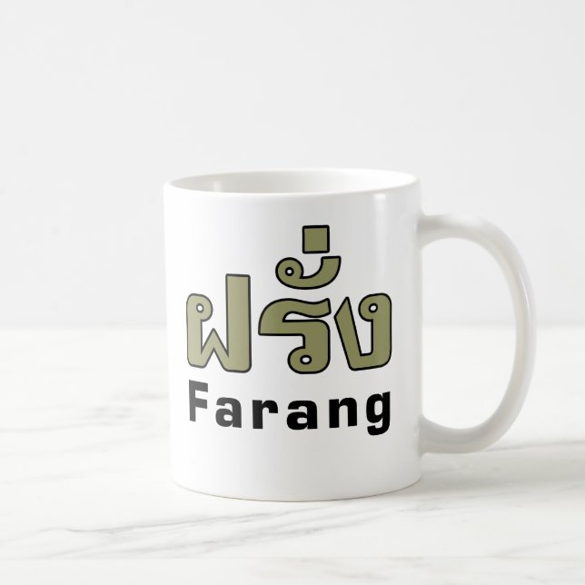 Den Farang ♦utlänningen i thailändskt språk Kaffemugg (Höger)