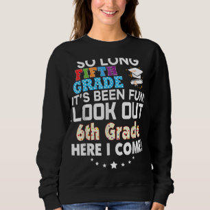 Den femte Klass, se upp 6e här i Kom så Lon T Shirt