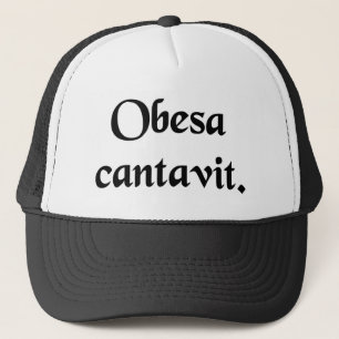 Den feta damen har sung. keps