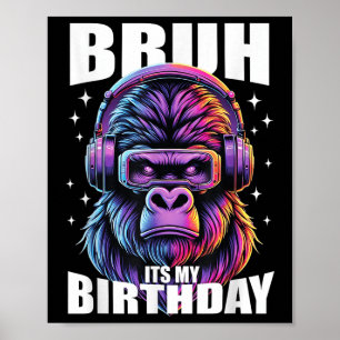 Den fina Gorilla Birthday Boys-Vuxen Kids Bruh har Poster
