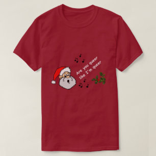 Den fina julen är som om jag är Queer T Shirt