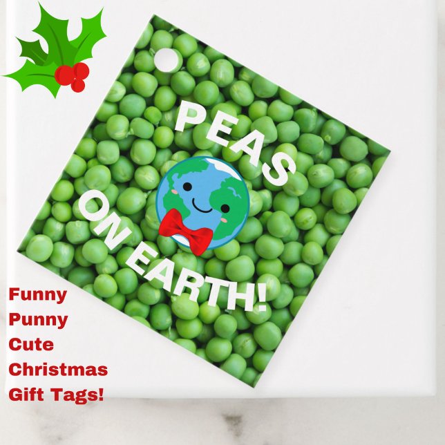 Den fina julen "ärter på jorden" Punny Cute Gåvor Etiketter (Add festive fun to your Christmas gifts with these cute, funny, punny gift tags!)