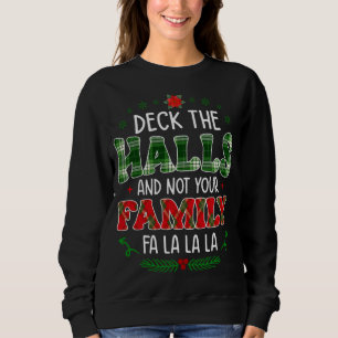 Den fina julen sänker hålen och inte din familj t shirt