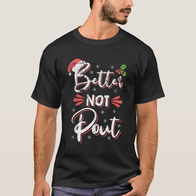 Den fina julpun bättre, inte gift Distresse T Shirt (Framsida)
