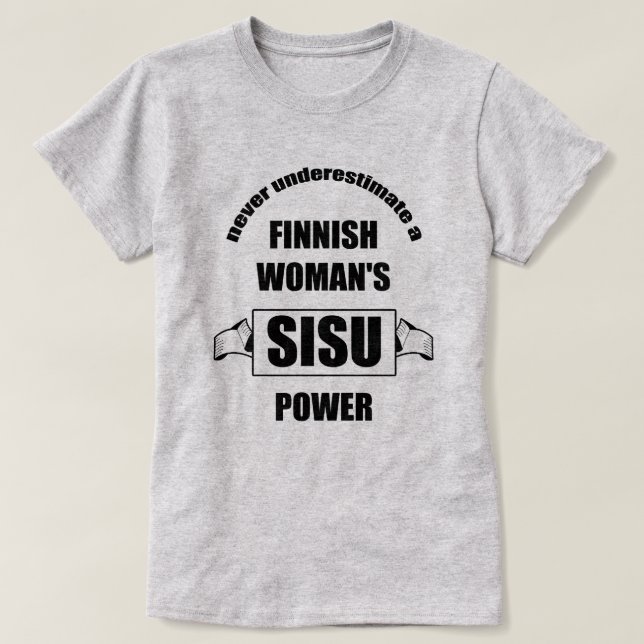 Den finlandssvenska kvinnan SISU driver T Shirt (Design framsida)