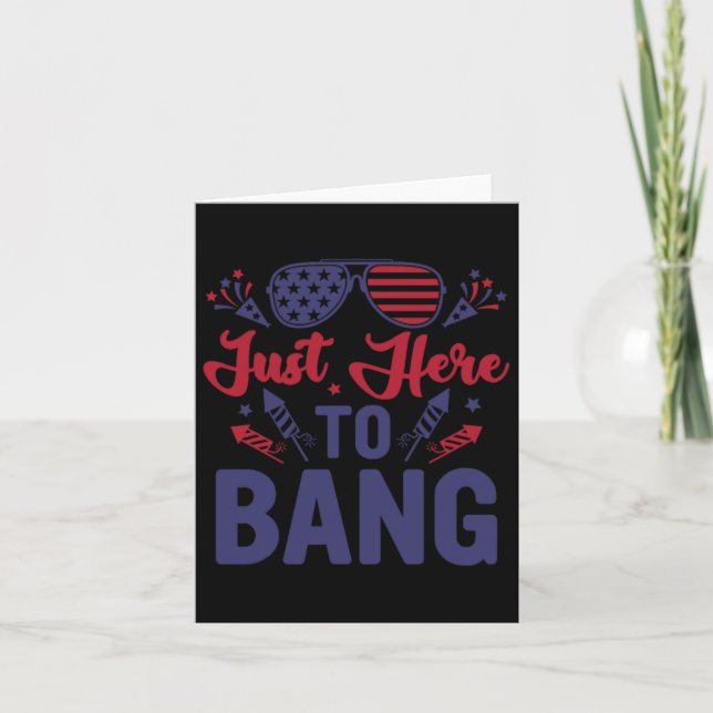 Den fjärde juli, bara här till bang den 4 juli kort (Framsida)