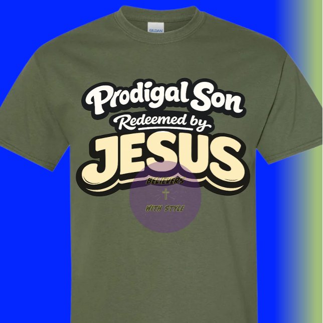 Den förlorade sonen - Förlöst av JESUS T Shirt (Skapare uppladdad)