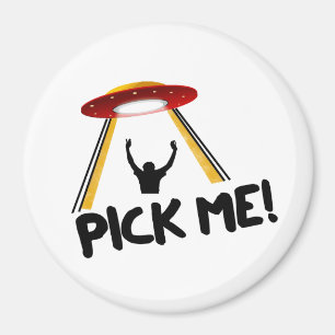 Den främmande frakten för UFO - välj mig! Magnet