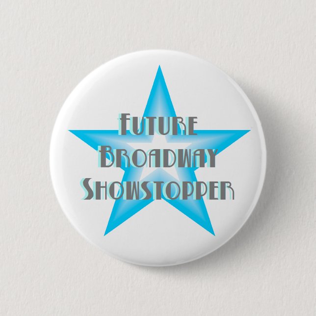 Den framtida Broadway showstopperen (blått) Knapp (Framsida)