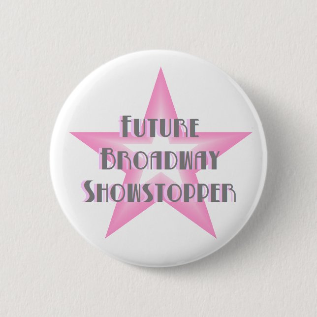 Den framtida Broadway showstopperen (rosa) knäppas Knapp (Framsida)