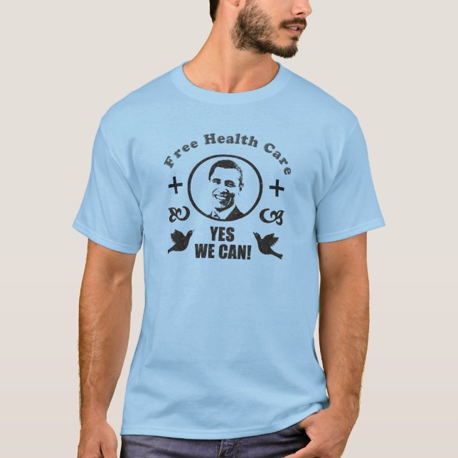 Den fria sjukvården ja kan vi Obama Tee Shirt (Framsida)