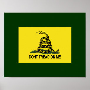 Den Gadsden flagga går inte på mig Poster