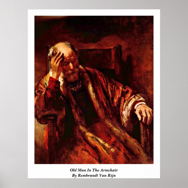 Den gamle i arméstolen av Rembrandt Van Rijn Poster (Framsidan)