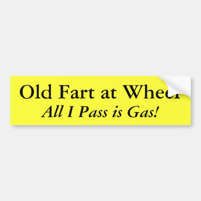 Den gammala fisen på Wheel, all I Pass är gasar! Bildekal (Framsidan)