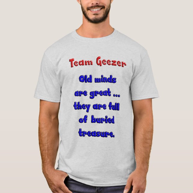 Den gammala laggeezeren varar besvärad är t shirt (Framsida)