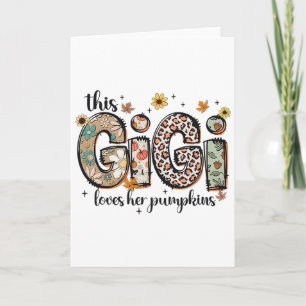 Den gigi Kärlek, hennes pumpkins Fall Thanksgiving Kort