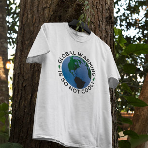 Den globala uppvärmningen är alltså inte Coola T Shirt