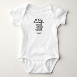 Den Grumpy Cat - Sassy "Jag Gör Det Så Småningom"  T Shirt