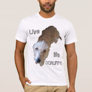 Den grymma Hund "Lev liv SCRUFFY!" Grundläggande v Tee Shirt