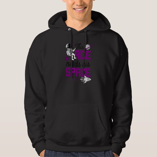 Den här Ace behöver sitt Rymdsladdade Trendig. Hoodie (Framsida)