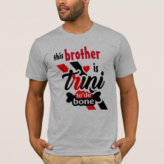 Den här brodern är Trini till botten T-shirt (Framsida)