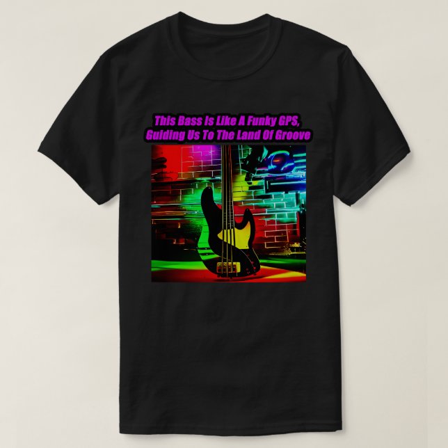 Den här bussen är som en Funky GPS som vägleder os T Shirt (Design framsida)