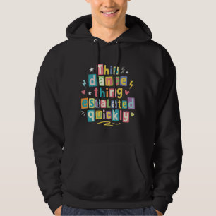 Den här dansgrejen eskalerade snabbt hoodie