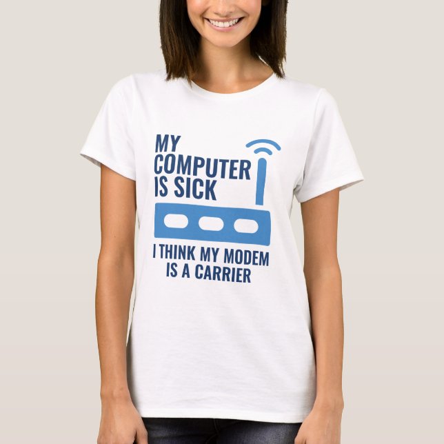 Den här datorn är sjuk t shirt (Framsida)
