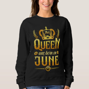 Den här drottningen föddes den 10 juni för henne t shirt