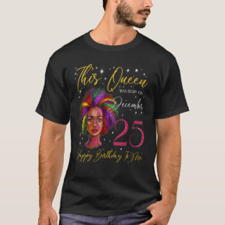 Den här drottningen föddes den 25 december t shirt