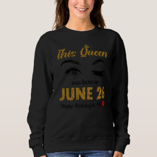 Den här drottningen föddes den 26 juni Grattis på T Shirt