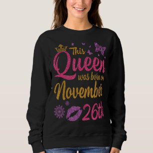 Den här drottningen föddes den 26 november Lycklig T Shirt