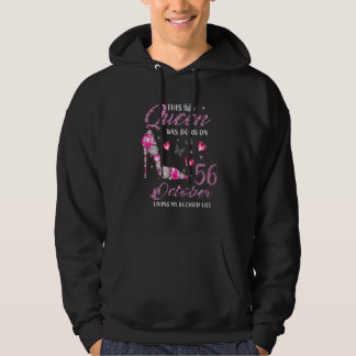 Den här drottningen föddes den 56 oktober. hoodie