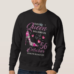 Den här drottningen föddes den 56 oktober. lång ärmad tröja