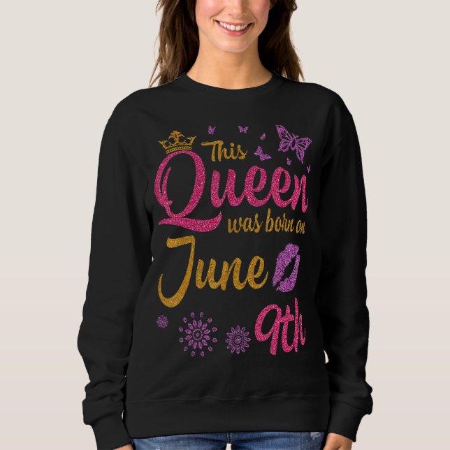 Den här drottningen föddes den 9 juni Lycklig i mi T Shirt (Framsida)