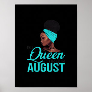Den här drottningen föddes i augusti på morgonen f poster