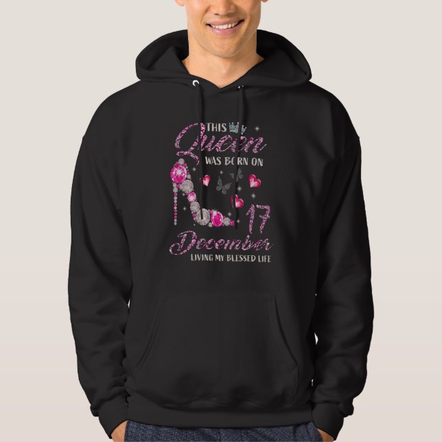 Den här drottningen föddes i december 17. hoodie (Framsida)