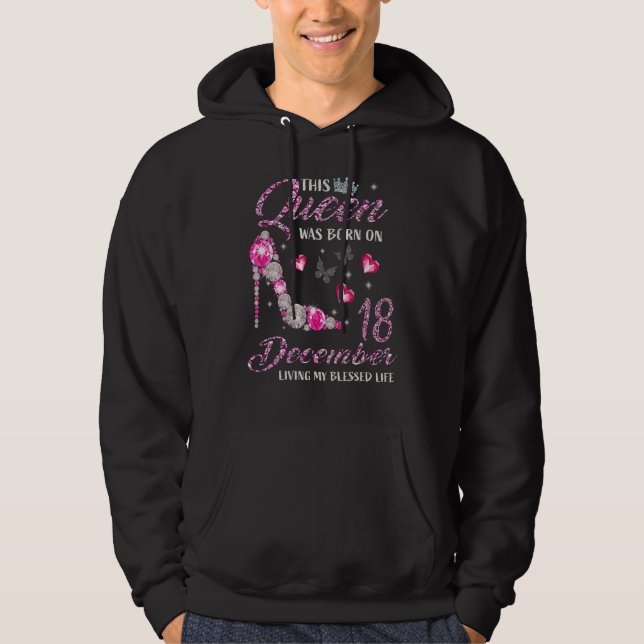 Den här drottningen föddes i december 18. hoodie (Framsida)