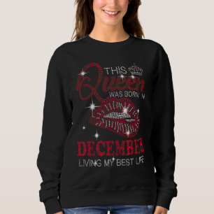 Den här drottningen föddes i december och levde mi t shirt