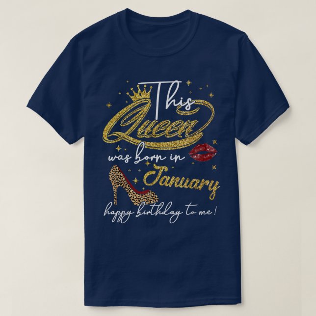 Den här drottningen föddes i januari måndag.  t shirt (Design framsida)