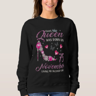 Den här drottningen föddes i november 75. t shirt