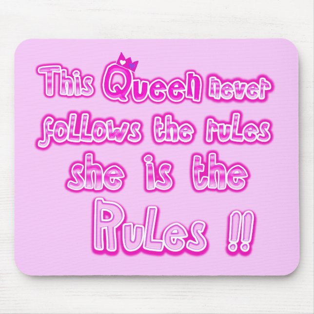 Den här drottningen följer aldrig regler ljust ros musmatta (Framsidan)