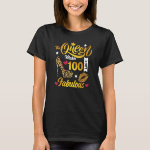 Den här drottningen gör 100 utseendet Fabulous Bir T Shirt