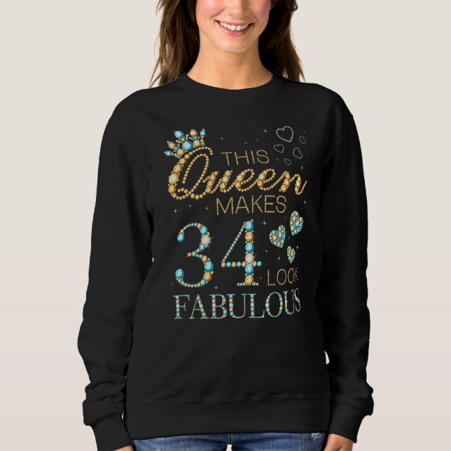 Den här drottningen gör 34 utseendes 34:e födelsed t shirt (Framsida)