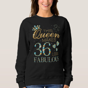 Den här drottningen gör 36 utseende 36:e födelseda t shirt
