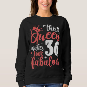 Den här drottningen gör 36 utseendeväckande 36:e f t shirt